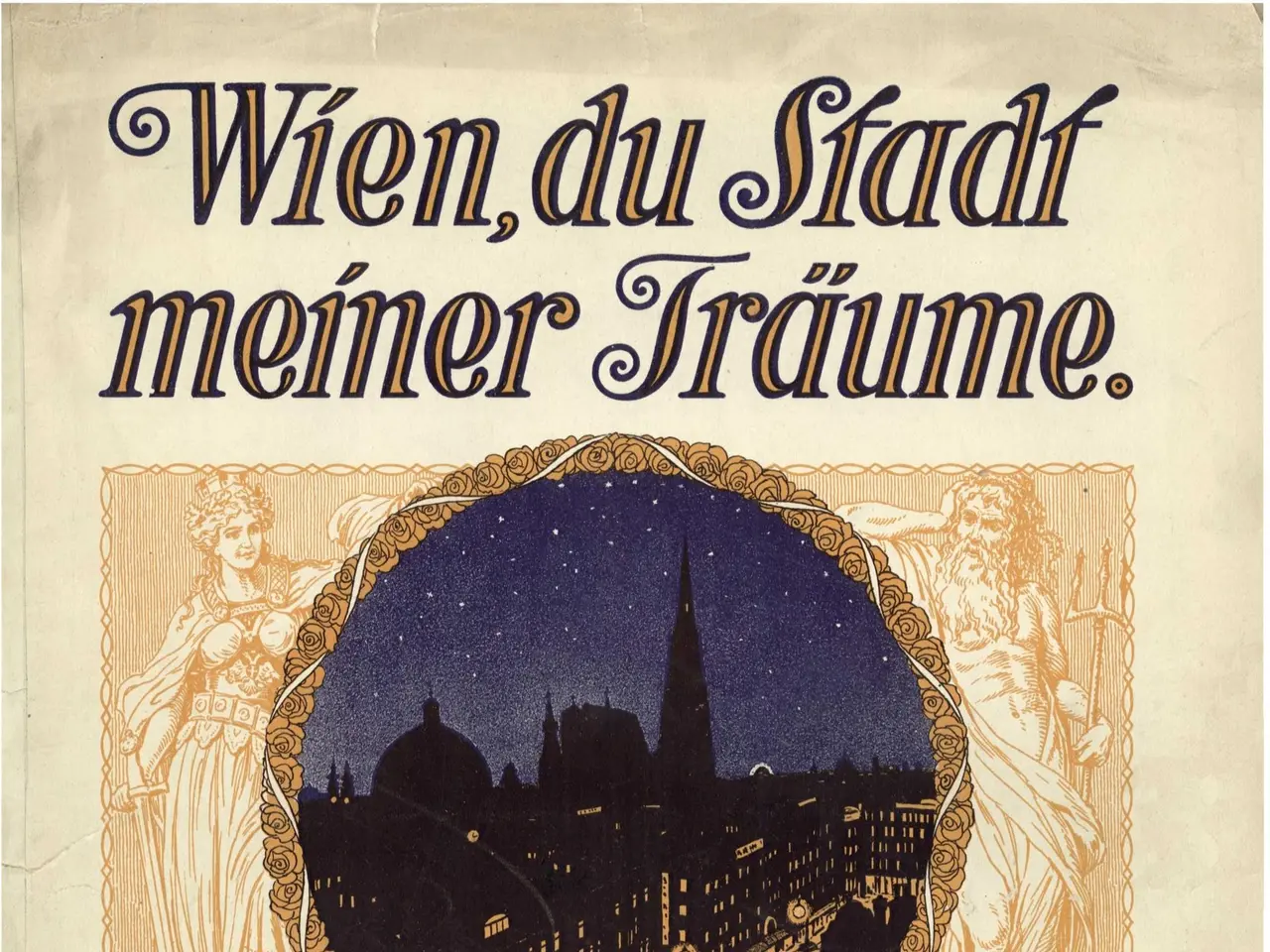 The image shows an old poster advertising Rudolf Sieczynski's opera, "Wien, du Stadt Meiner...